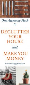 make money, side hustle, decluttering, garage sale, facebook auction, facebook buy and sell, craig's list, kijiji, varage sale, let go