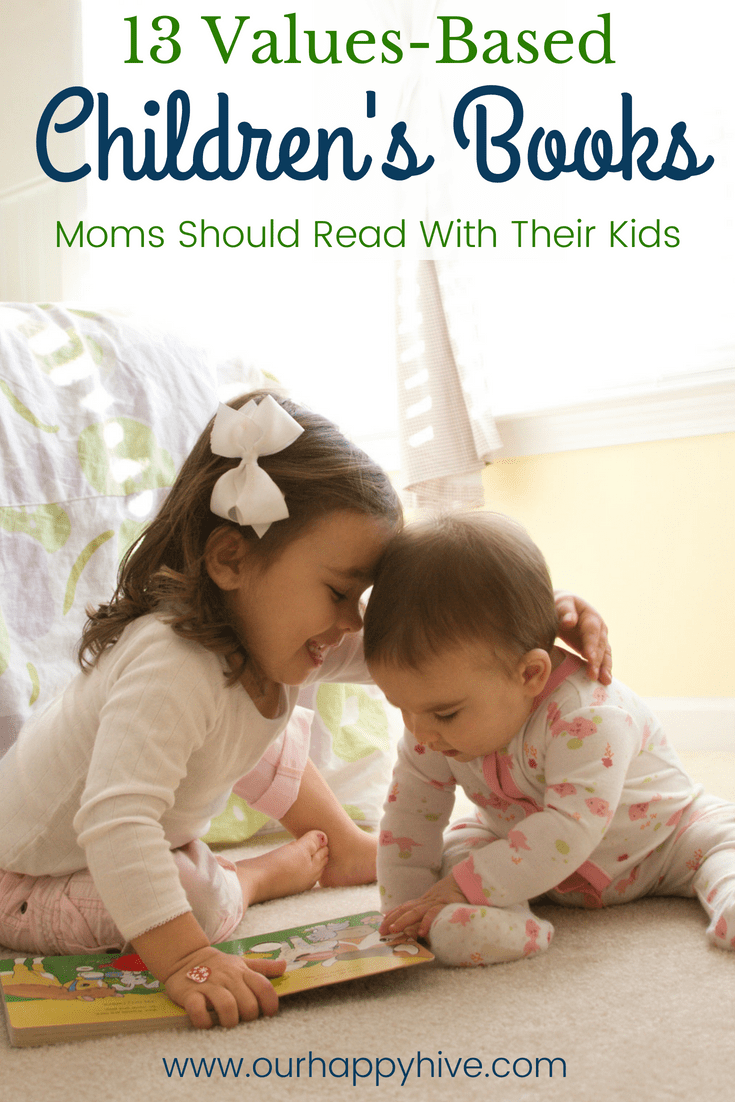 13 Children’s Books That Teach Values & Life Skills Our Happy Hive