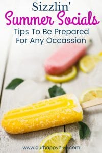 Pink and yellow popcicles, lemon slices and mint leaves, on a white background with text Sizzlin Summer Socials Tips To Be Preapred For Any Occassion