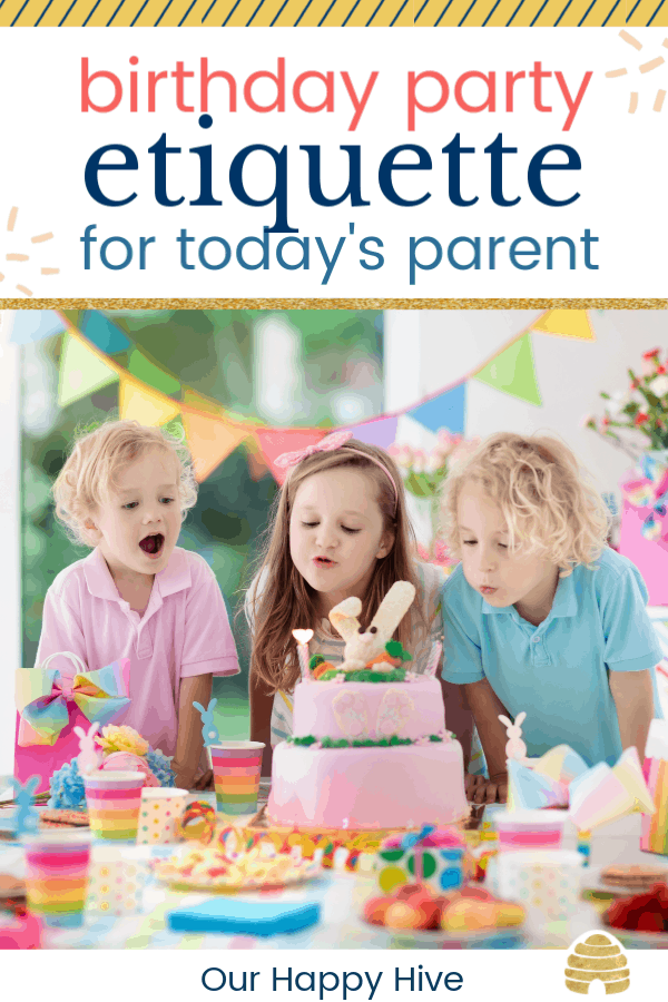 three young kids with birthday hats blowing out candles with text Kid's Birthday Party etiquette for today's parent