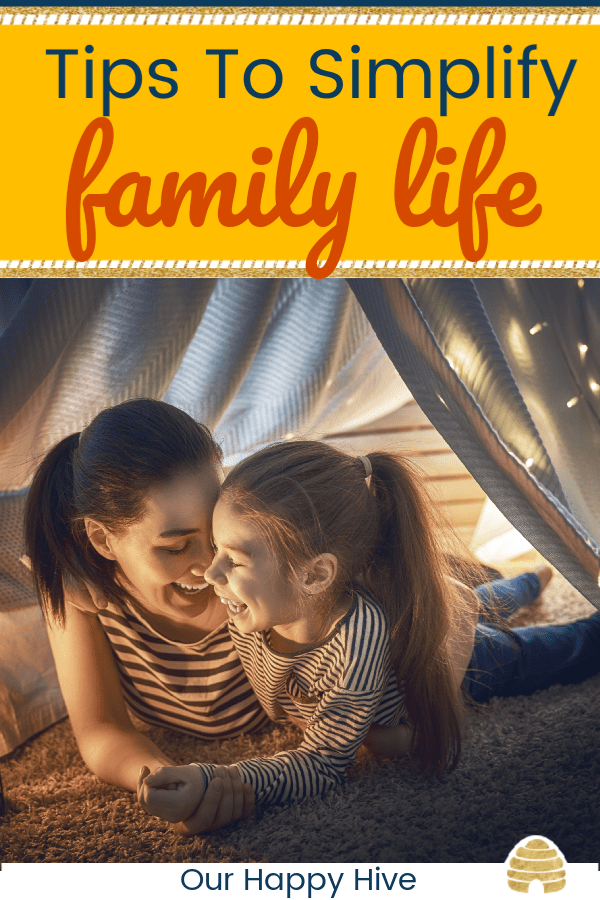 25 Ways To Make Life Easier For You & Your Family