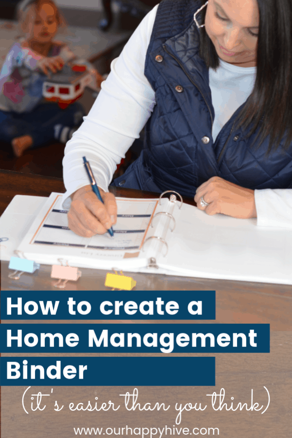 woman writing in her home managment binder with text how to create a home managment binder.