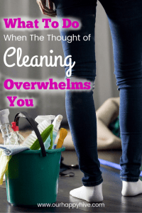 Woman horrified by mess in her home. Overwhelmed by the thought of cleaning. With text: What to do when the thought of cleaning ovwerwhelms you