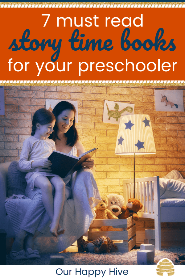 Story Time Books You Must Read With Your Preschooler - Our Happy Hive
