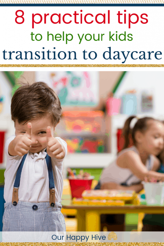 Happy Boy giving a thumbs up while at his daycare with text 8 practical tips to help your kids transition to daycare